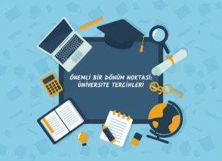 Önemli bir dönüm noktası: Üniversite tercihleri